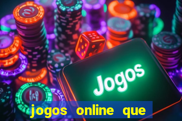 jogos online que paga dinheiro