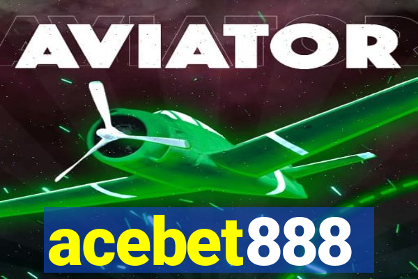 acebet888