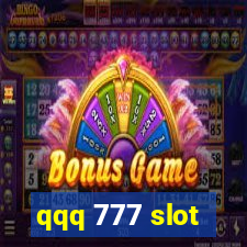 qqq 777 slot