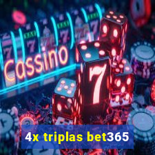 4x triplas bet365