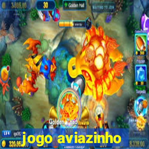 jogo aviazinho