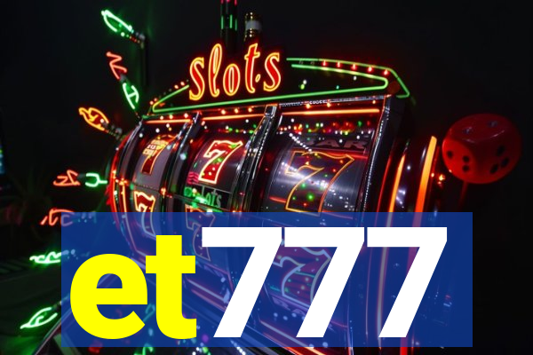 et777