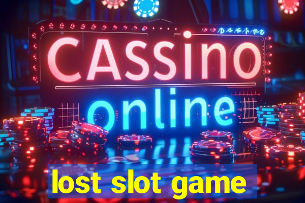 lost slot game