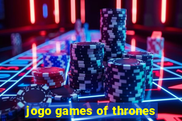 jogo games of thrones