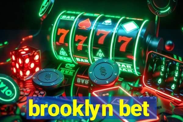 brooklyn bet