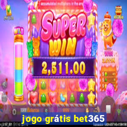 jogo grátis bet365