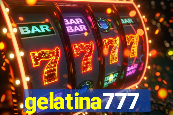 gelatina777