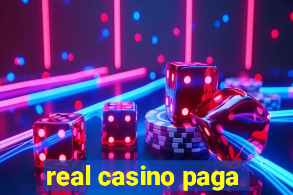 real casino paga