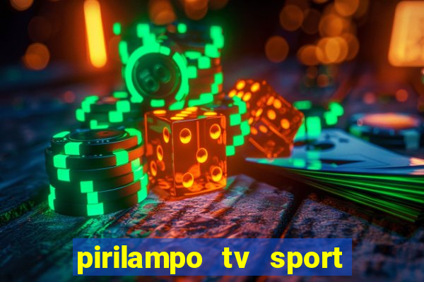 pirilampo tv sport tv 1