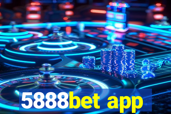 5888bet app