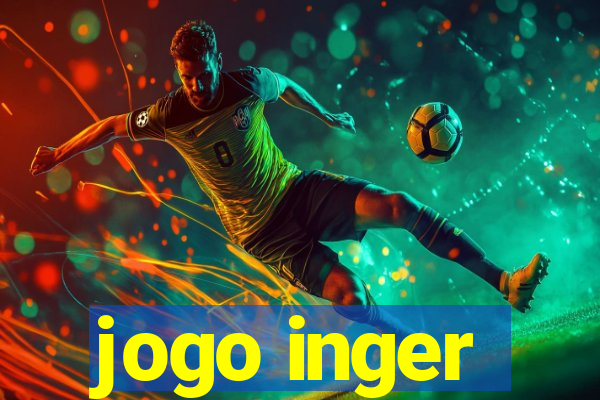 jogo inger