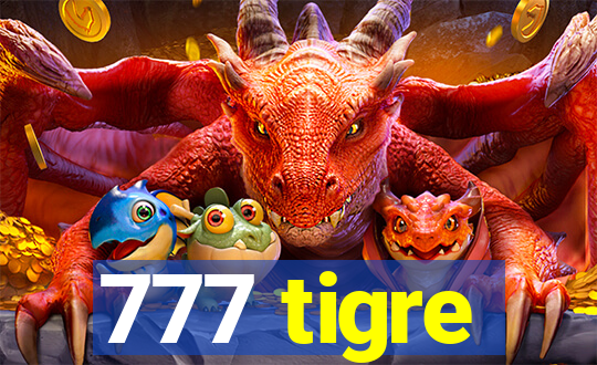 777 tigre