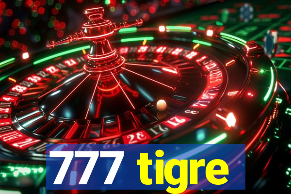 777 tigre