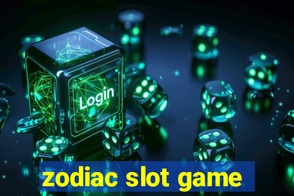 zodiac slot game