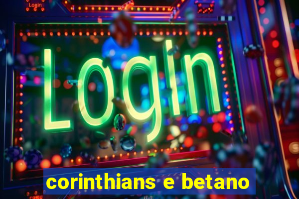 corinthians e betano