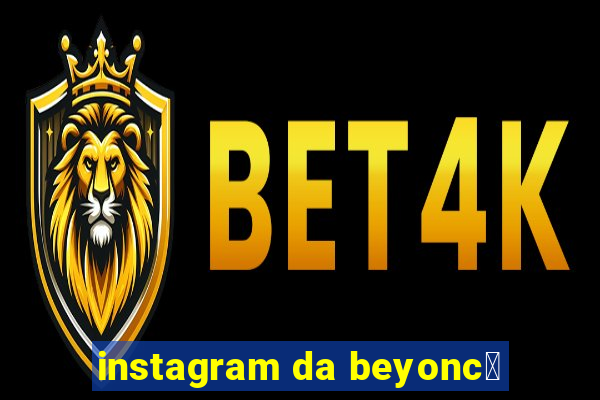 instagram da beyonc茅