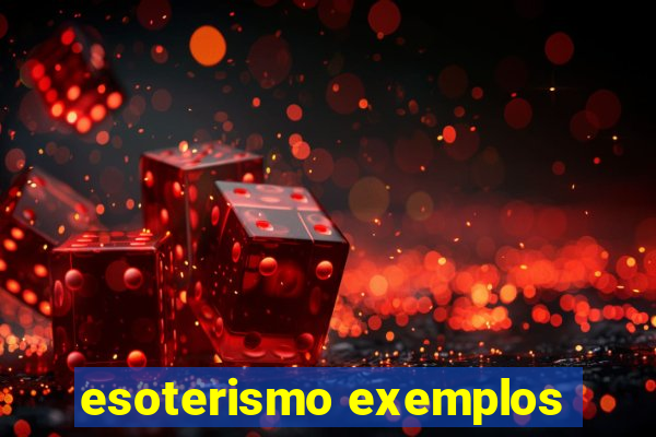 esoterismo exemplos