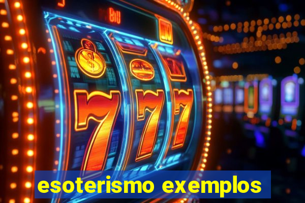 esoterismo exemplos