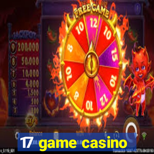 17 game casino