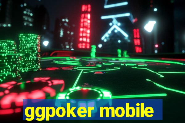 ggpoker mobile