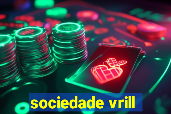 sociedade vrill