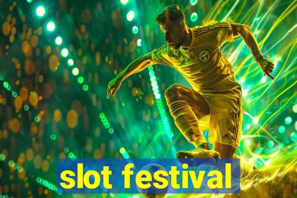 slot festival