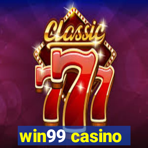 win99 casino