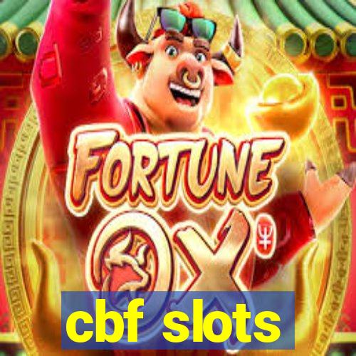 cbf slots