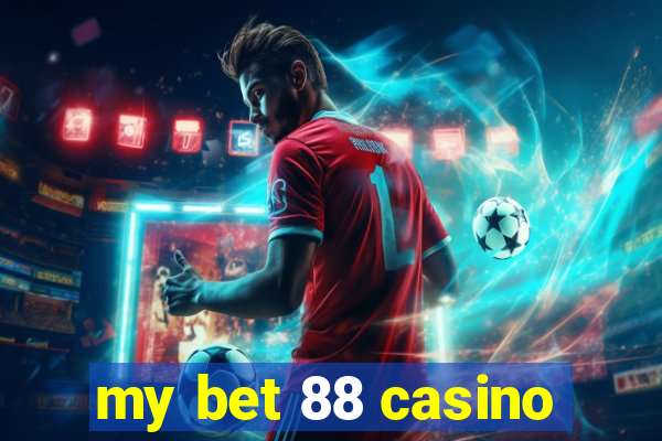 my bet 88 casino