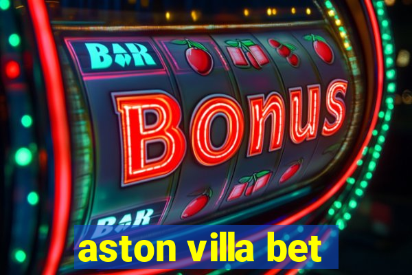 aston villa bet