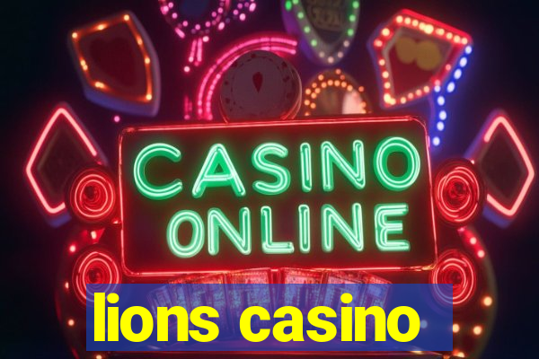 lions casino