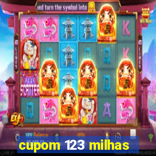 cupom 123 milhas