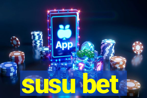 susu bet