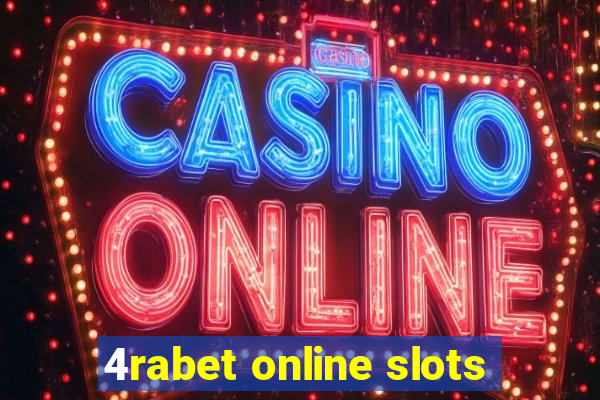 4rabet online slots