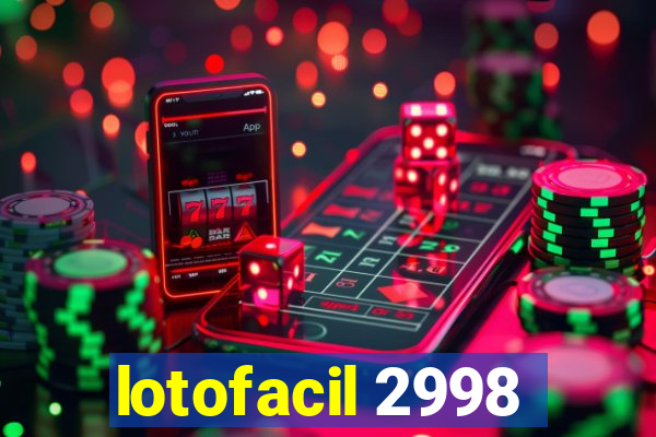 lotofacil 2998