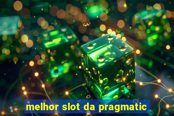 melhor slot da pragmatic