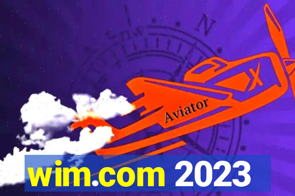 wim.com 2023