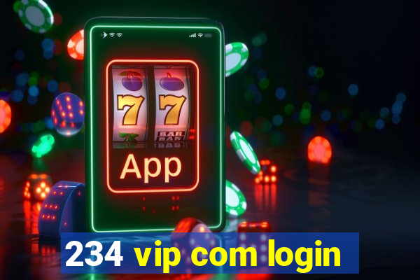 234 vip com login