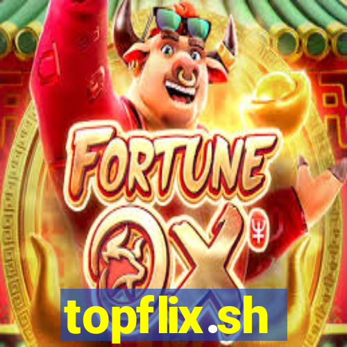 topflix.sh