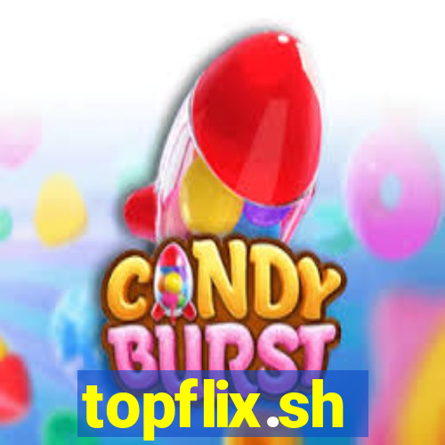 topflix.sh