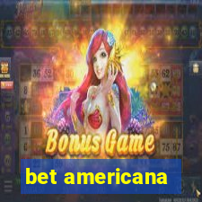 bet americana