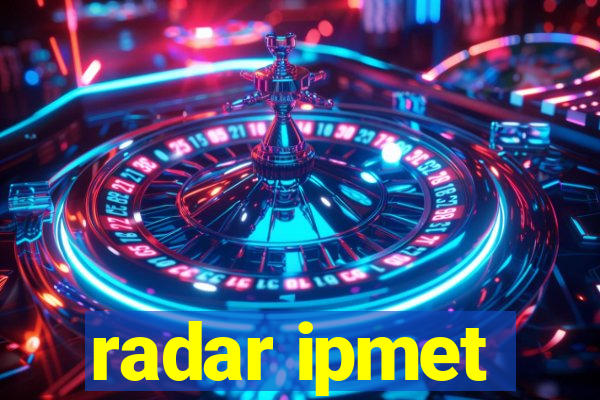 radar ipmet