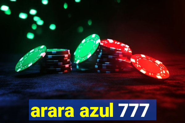 arara azul 777