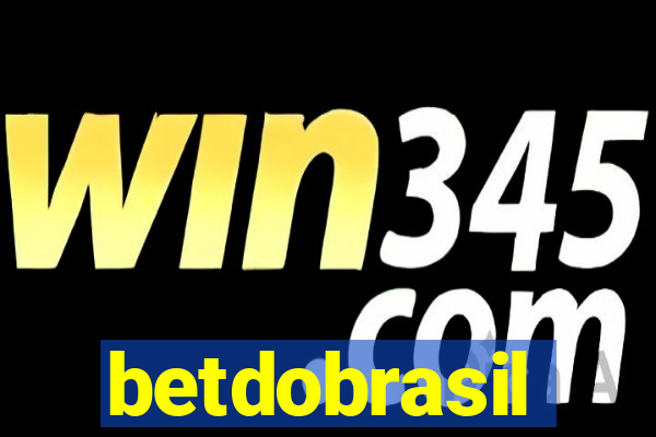 betdobrasil