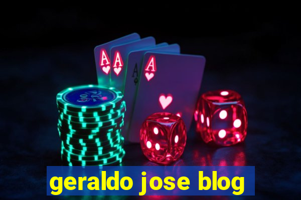 geraldo jose blog