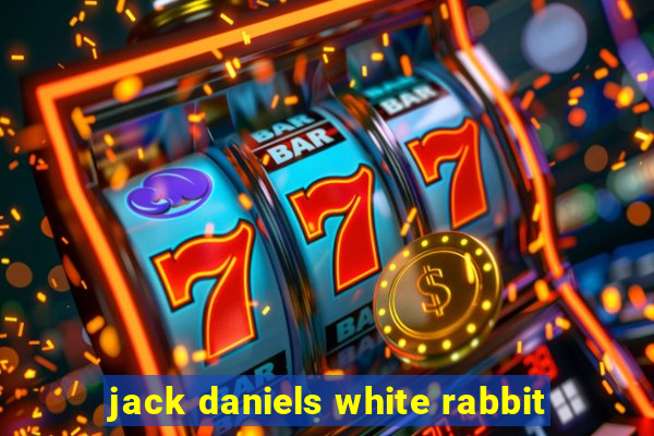 jack daniels white rabbit