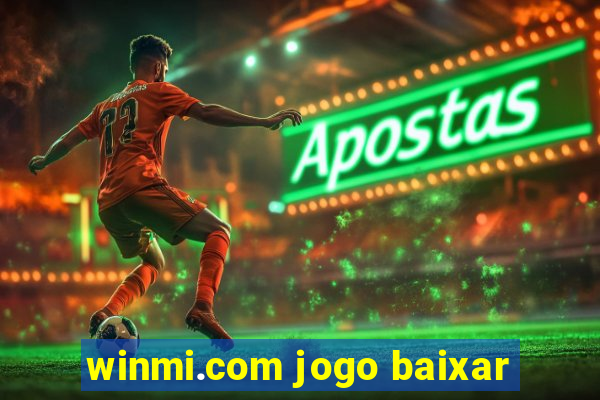 winmi.com jogo baixar