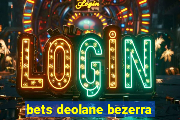 bets deolane bezerra