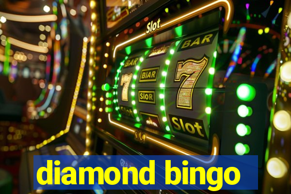 diamond bingo