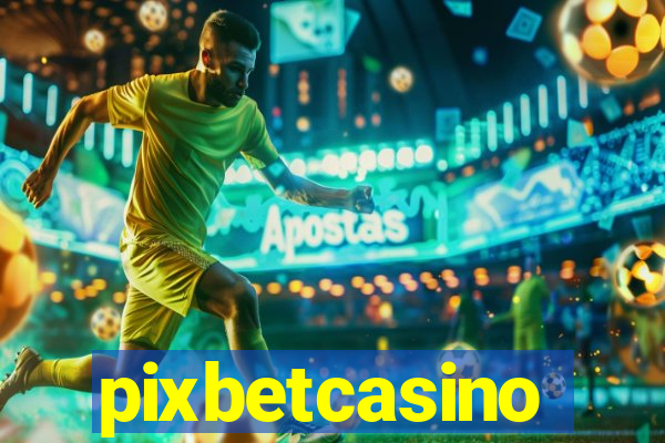 pixbetcasino